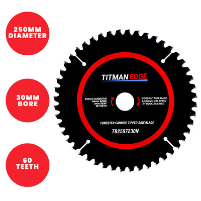Titman Edge Tools TCT Extra Fine Finish Mitre Saw Crosscutting Saw Blade - 250mm x 30mm x 72 Tooth TCT - TB2507230N